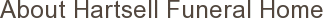 About Hartsell Funeral Home