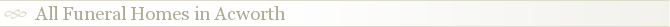 All Funeral Homes in Acworth