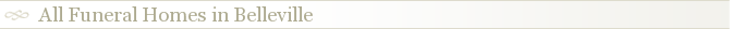 All Funeral Homes in Belleville