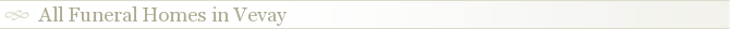 All Funeral Homes in Vevay