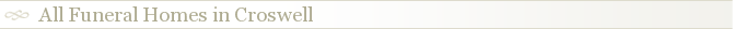 All Funeral Homes in Croswell