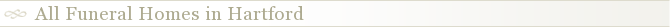 All Funeral Homes in Hartford