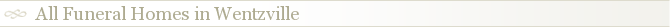 All Funeral Homes in Wentzville