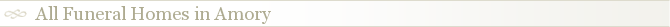All Funeral Homes in Amory