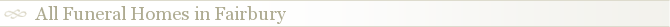 All Funeral Homes in Fairbury