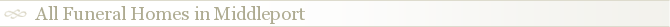 All Funeral Homes in Middleport