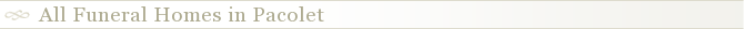 All Funeral Homes in Pacolet