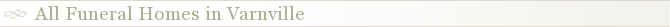 All Funeral Homes in Varnville