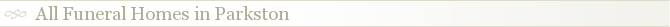 All Funeral Homes in Parkston