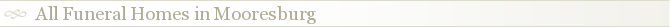 All Funeral Homes in Mooresburg