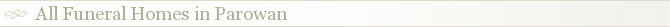 All Funeral Homes in Parowan