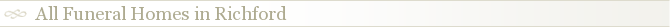 All Funeral Homes in Richford