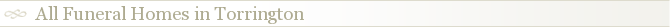 All Funeral Homes in Torrington