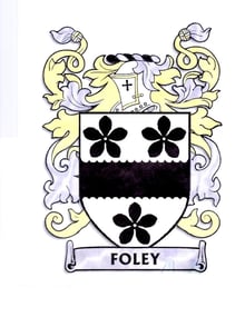 The Foley Family Crest from Ireland.